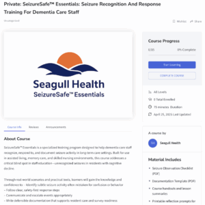 SeizureSafe™ Essentials - Facility Training & Risk Mitigation Program